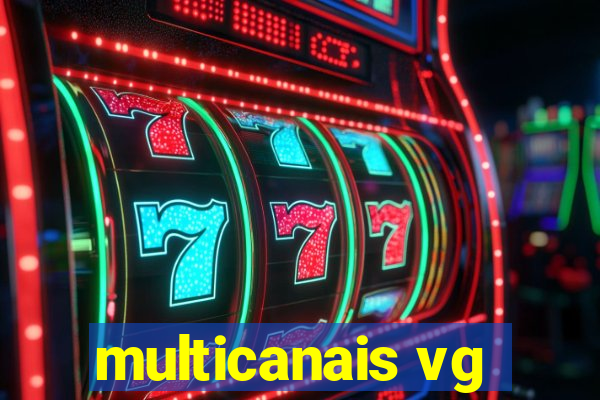 multicanais vg